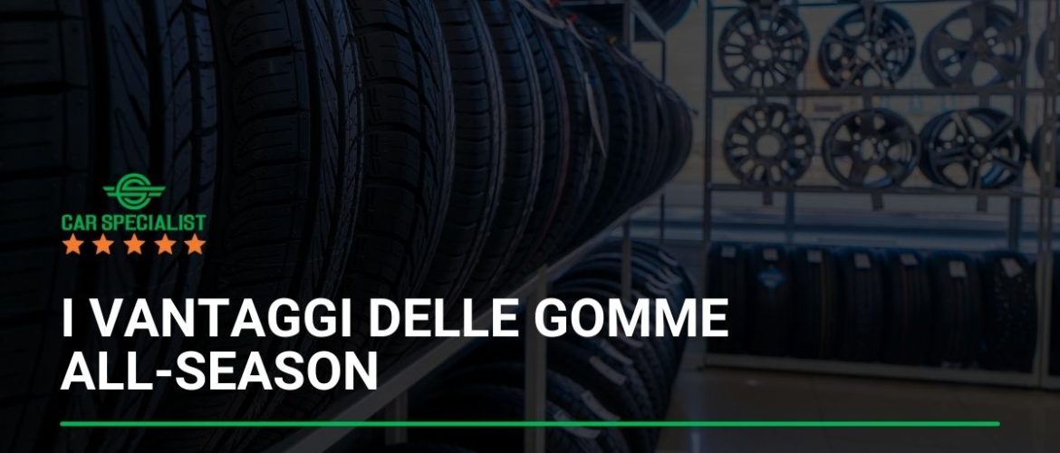 I vantaggi delle gomme all-season: la soluzione perfetta per l’autunno