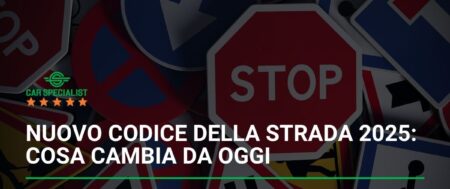 Nuovo Codice della Strada 2025: cosa cambia per gli automobilisti