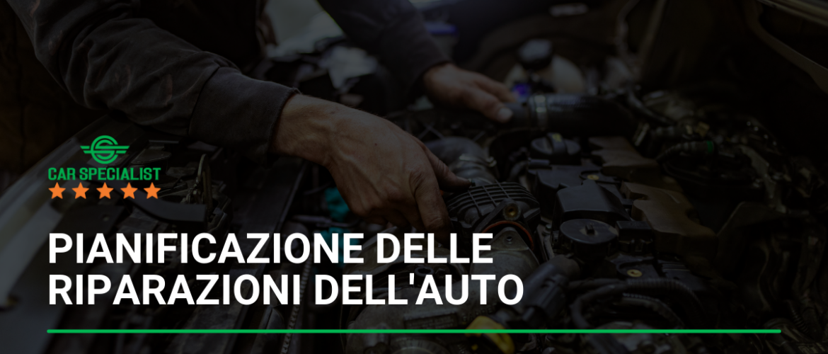 L’importanza della pianificazione delle riparazioni auto: evitare costi improvvisi